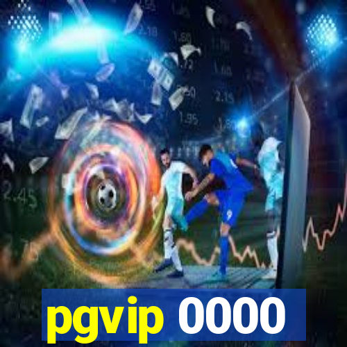 pgvip 0000